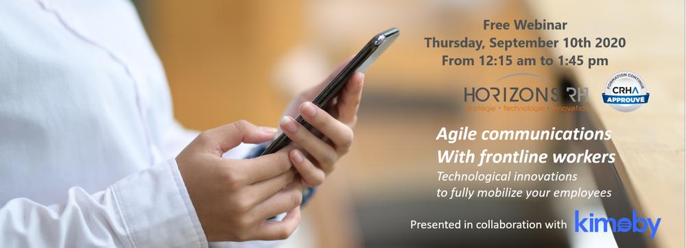 Agile communications with frontline workers